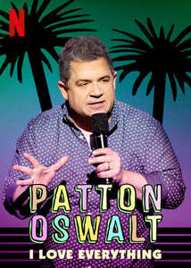 Patton Oswalt: I Love Everything - Poster