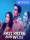 Pati Patni Aur Woh