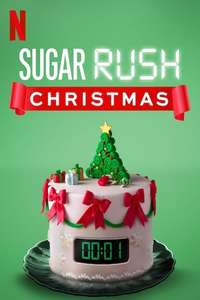 Sugar Rush Christmas - Poster