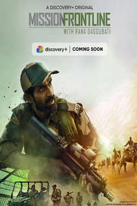 Mission Frontline with Rana Daggubati - Poster