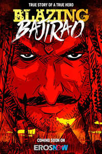 Blazing Bajirao - Poster