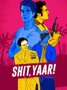 Shit  Yaar! - Poster