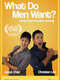 What Do Men Want?