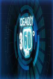 Deadly 360