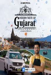 Hidden Taste Of Gujarat Season 1