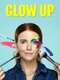 Glow Up : Season 1