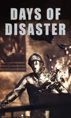 Days of Disaster