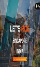 Let's Ride: Singapore To India And Everything In Between