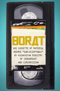 Borat: VHS Cassette of Material Deemed “Sub-acceptable” By Kazakhstan Ministry of Censorship and Circumcision - Poster