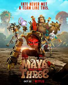 Maya and the Three - Poster