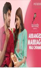 Arrange Marriage Wali Chummi
