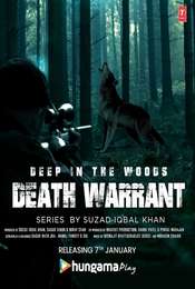 Deep In The Woods Death Warrant