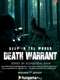 Deep In The Woods Death Warrant