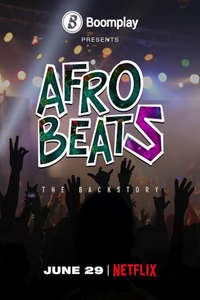 Afrobeats: The Backstory - Poster