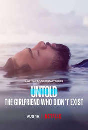 Untold: The Girlfriend Who Didn't Exist