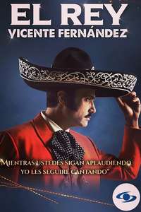 El Rey  Vicente Fernández - Poster
