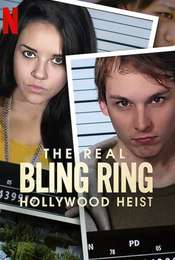 The Real Bling Ring: Hollywood Heist