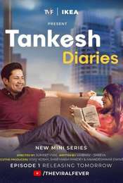 Tankesh Diaries