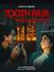 Tooth Pari: When Love Bites
