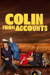 Colin from Accounts - Posters