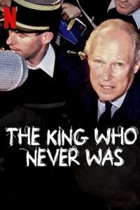 The King Who Never Was - Posters