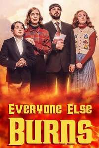 Everyone Else Burns - Posters