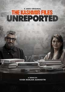 The Kashmir Files Unreported - Posters