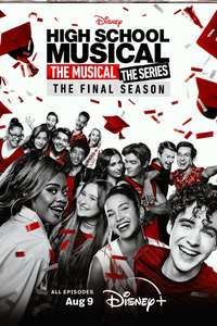 High School Musical: The Musical: The Series - Poster
