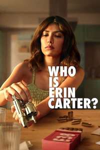 Who Is Erin Carter? - Posters