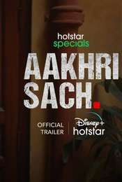 Aakhri Sach Season 1