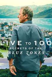 Live to 100: Secrets of the Blue Zones Season 1
