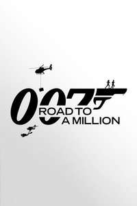 007: Road to a Million - Posters