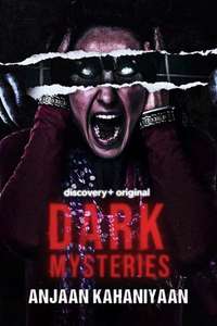 Dark Mysteries Anjaan Kahaniyaan - Poster