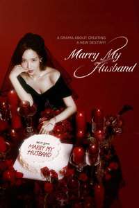 Marry My Husband - Posters