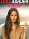 Love Adhura : Season 1