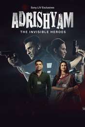 Adrishyam - The Invisible Heroes Season 1