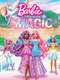 Barbie: A Touch of Magic : Season 2