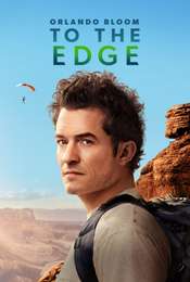 Orlando Bloom: To the Edge Miniseries