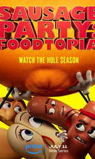 Sausage Party: Foodtopia