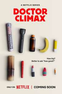 Doctor Climax - Posters