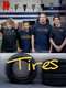 Tires : Season 1