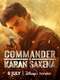 Commander Karan Saxena