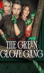 The Green Glove Gang