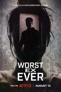 Worst Ex Ever - Posters