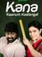 Kana Kaanum Kaalangal
