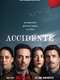 The Accident