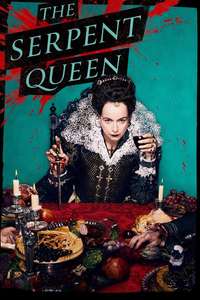 The Serpent Queen - Posters