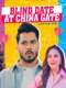 Blind Date At China Gate