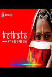 Kolkata with Sue Perkins