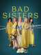 Bad Sisters